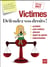 Victimes défendez vos droits ! (édition 2017)