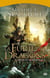 La guerre de la couronne Tome 2 : la furie des dragons