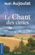CHANT DES CIMES (LE)