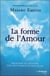 La forme de l'amour
