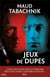 Jeux de dupes