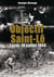 Objectif saint-lo 7 juin - 18 juillet 1944