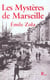 Les mysteres de marseille