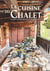 La cuisine du chalet : Plaisirs gourmands des grandes tablées