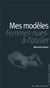 Mes modeles ou les femmes nues a l'atelier