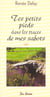Tes petits pieds dans les traces de mes. (edition 2003)
