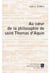 Au coeur la philosophie de saint Thomas d'Aquin