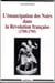 L'émancipation des noirs dans la révolution française (1789-1795)