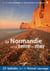 La Normandie - entre terre et mer