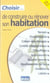 Choisir de construire ou rénover son habitation