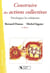 Construire des actions collectives - développer les solidarités (3e édition)