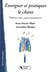 Enseigner et pratiquer le chant