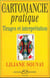 La cartomancie pratique - tirage et interprétation