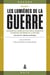 Les lumières de la guerre Tome 2 : mémoires militaires du XVIIIe siècle conservés au service historique de la Défense
