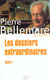 Les nouveaux dossiers extraordinaires