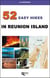 52 easy hikes in reunion island