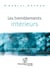 Les tremblements intérieurs