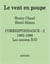 Le vent en poupe, correspondance Tome 2 : 1963-1968  les annees ICO