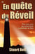 En quête du réveil