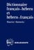 Dictionnaire hébreu-français / français- hébreu