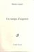 Un temps d'urgence