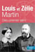 Louis et Zélie Martin - Nouvelle édition : Dieu premier servi