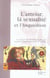 L' Amour,La Sexualité et l'Inquisition : Les Expressions de l'Amour dans les Regi