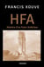 HFA ou Histoire d'un Futur Antérieur