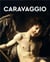 Caravaggio (Masters Of Art) NEW EDITION /anglais