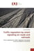 Traffic regulation by smart signaling on roads and railroads : Smart signaling for traffic regulation and speed control by adaptive command