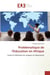 Problématique de l'Education en Afrique : Ecole et Politiques de Langues en Mauritanie