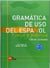 Gramatica de uso del Espanol actual teoria y pratica C1-C2 avec exercices et corrigés