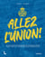 Allez l'union : les plus belles histoires et anecdotes de l'orgueil de football bruxellois