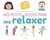 Mes petits gestes : pour me relaxer