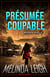 Morgan Dane Tome 4 : Présumée coupable