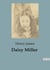 Daisy Miller : A Study of Social Conventions and Cultural Clashes