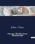 Poems Chiefly from Manuscript : The Life and Works of John Clare: A Journey Through Poetry and Adversity