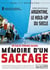 Mémoire d'un saccage