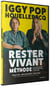 Rester vivant - Méthode