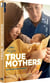 True Mothers