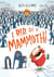 I Did See a Mammoth