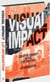 VISUAL IMPACT
