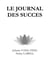 Le journal des succès