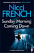 SUNDAY MORNING COMING DOWN*