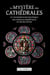 Le mystère des cathédrales et l'interprétation ésotérique des symboles hermétiques du grand-oeuvre