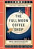 The Full Moon Coffee Shop : THE #1 INTERNATIONALLY BESTSELLING HEALING SERIES