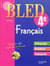 Cahiers bled - français - 4ème
