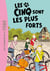 Les Cinq 22 - Les Cinq sont les plus forts