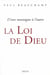 La loi de dieu - d'une montagne à l'autre
