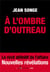 A l'ombre d'Outreau